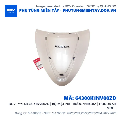 64300K1NV00ZD | BỘ MẶT NẠ TRƯỚC *NHC46* | HONDA SH MODE — 64300K1NV00ZD