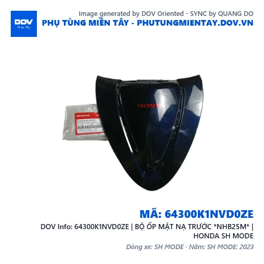 64300K1NVD0ZE | BỘ ỐP MẶT NẠ TRƯỚC *NHB25M* | HONDA SH MODE — 64300K1NVD0ZE