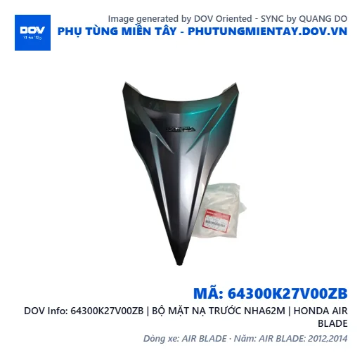 64300K27V00ZB | BỘ MẶT NẠ TRƯỚC NHA62M | HONDA AIR BLADE — 64300K27V00ZB