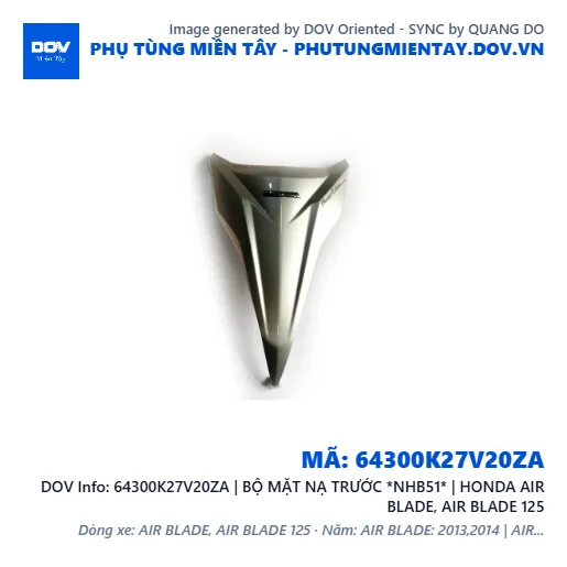 64300K27V20ZA | BỘ MẶT NẠ TRƯỚC *NHB51* | HONDA AIR BLADE, AIR BLADE 125 — 64300K27V20ZA