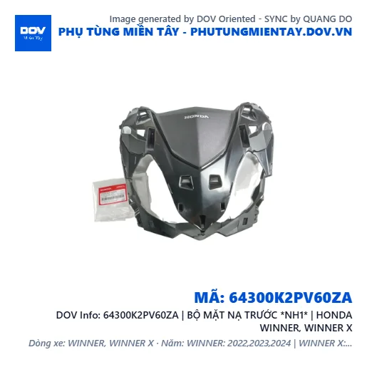 64300K2PV60ZA | BỘ MẶT NẠ TRƯỚC *NH1* | HONDA WINNER, WINNER X — 64300K2PV60ZA