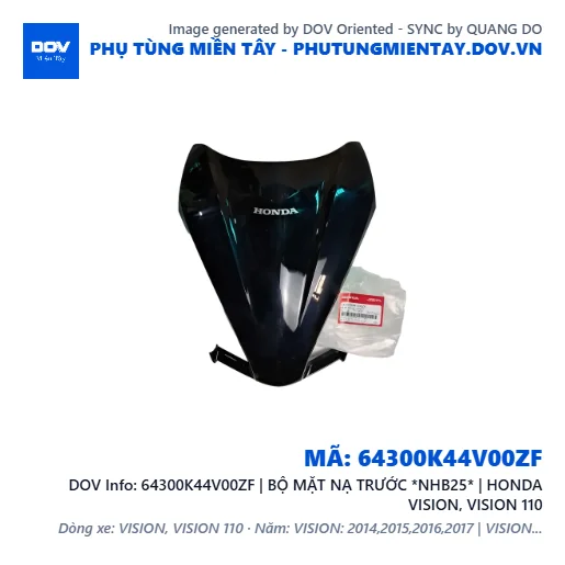 64300K44V00ZF | BỘ MẶT NẠ TRƯỚC *NHB25* | HONDA VISION, VISION 110 — 64300K44V00ZF