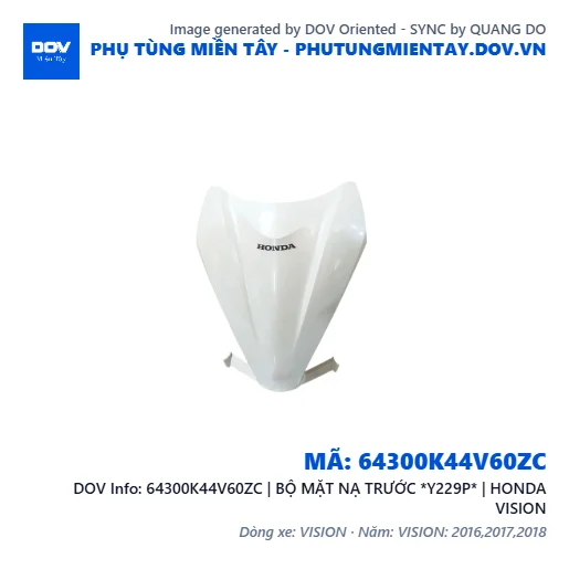 64300K44V60ZC | BỘ MẶT NẠ TRƯỚC *Y229P* | HONDA VISION — 64300K44V60ZC
