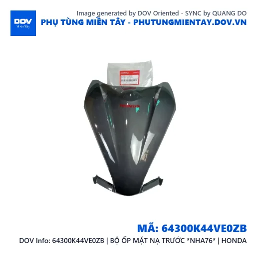 64300K44VE0ZB | BỘ ỐP MẶT NẠ TRƯỚC *NHA76* | HONDA — 64300K44VE0ZB