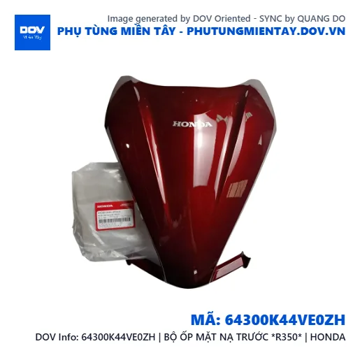 64300K44VE0ZH | BỘ ỐP MẶT NẠ TRƯỚC *R350* | HONDA — 64300K44VE0ZH