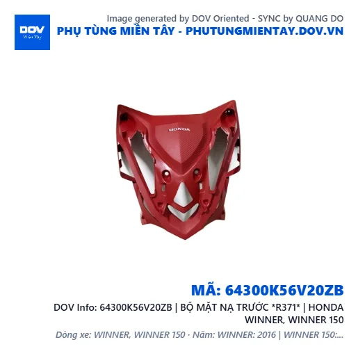 64300K56V20ZB | BỘ MẶT NẠ TRƯỚC *R371* | HONDA WINNER, WINNER 150 — 64300K56V20ZB