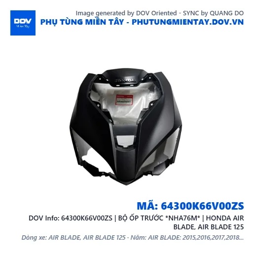 64300K66V00ZS | BỘ ỐP TRƯỚC *NHA76M* | HONDA AIR BLADE, AIR BLADE 125 — 64300K66V00ZS
