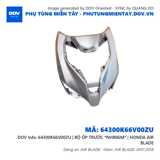 64300K66V00ZU | BỘ ỐP TRƯỚC *NHB86M* | HONDA AIR BLADE — 64300K66V00ZU