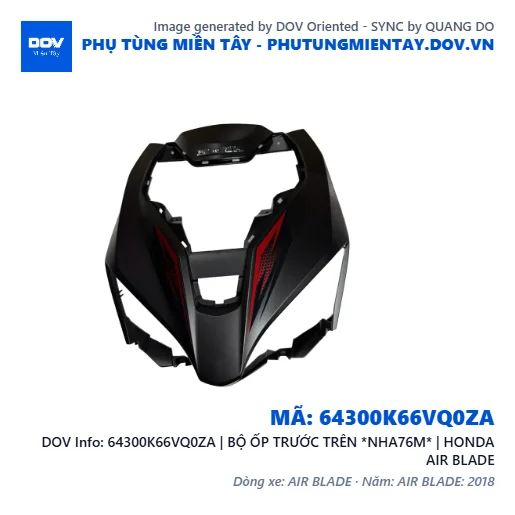 64300K66VQ0ZA | BỘ ỐP TRƯỚC TRÊN *NHA76M* | HONDA AIR BLADE — 64300K66VQ0ZA