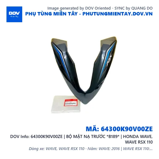 64300K90V00ZE | BỘ MẶT NẠ TRƯỚC *B189* | HONDA WAVE, WAVE RSX 110 — 64300K90V00ZE