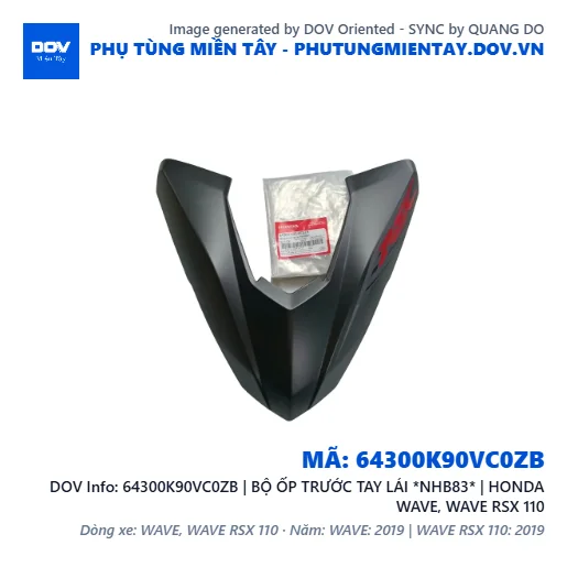 64300K90VC0ZB | BỘ ỐP TRƯỚC TAY LÁI *NHB83* | HONDA WAVE, WAVE RSX 110 — 64300K90VC0ZB