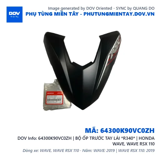 64300K90VC0ZH | BỘ ỐP TRƯỚC TAY LÁI *R340* | HONDA WAVE, WAVE RSX 110 — 64300K90VC0ZH