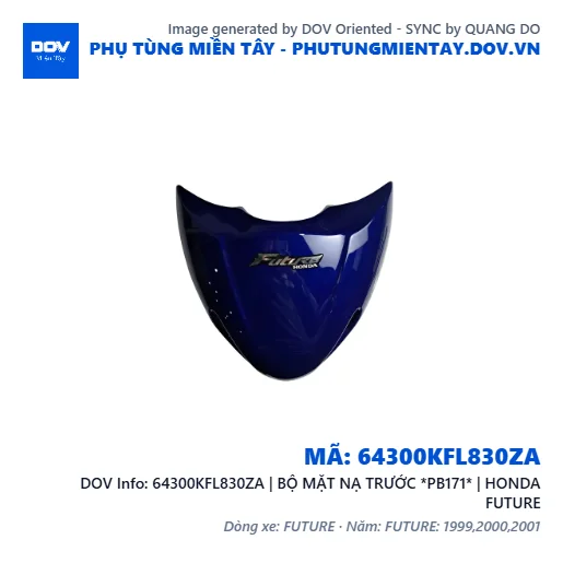 64300KFL830ZA | BỘ MẶT NẠ TRƯỚC *PB171* | HONDA FUTURE — 64300KFL830ZA