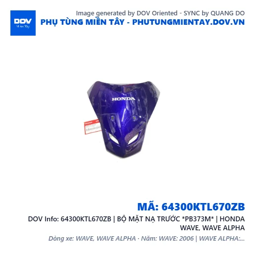 64300KTL670ZB | BỘ MẶT NẠ TRƯỚC *PB373M* | HONDA WAVE, WAVE ALPHA — 64300KTL670ZB