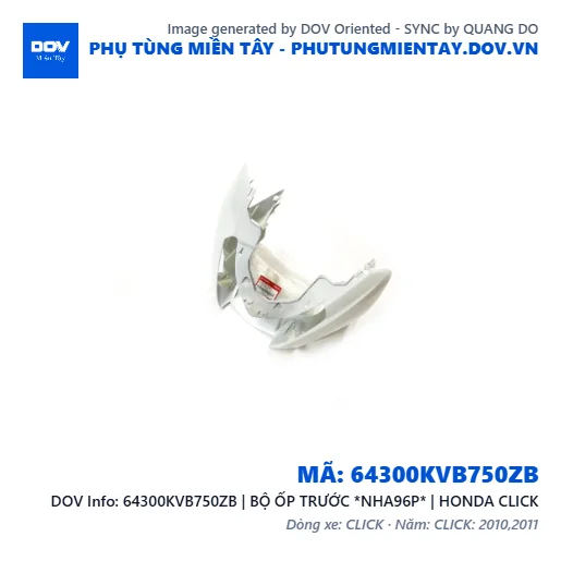 64300KVB750ZB | BỘ ỐP TRƯỚC *NHA96P* | HONDA CLICK — 64300KVB750ZB