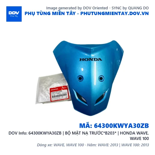 64300KWYA30ZB | BỘ MẶT NẠ TRƯỚC*B203* | HONDA WAVE, WAVE 100 — 64300KWYA30ZB