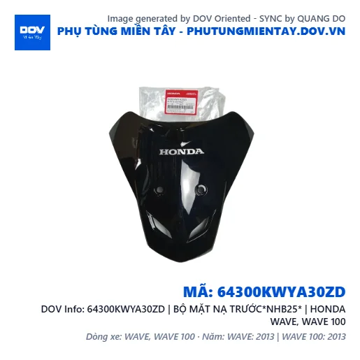 64300KWYA30ZD | BỘ MẶT NẠ TRƯỚC*NHB25* | HONDA WAVE, WAVE 100 — 64300KWYA30ZD