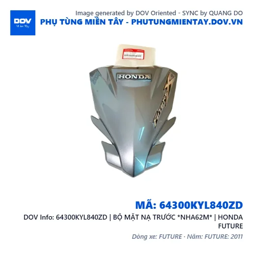 64300KYL840ZD | BỘ MẶT NẠ TRƯỚC *NHA62M* | HONDA FUTURE — 64300KYL840ZD