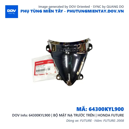 64300KYL900 | BỘ MẶT NẠ TRƯỚC TRÊN | HONDA FUTURE — 64300KYL900