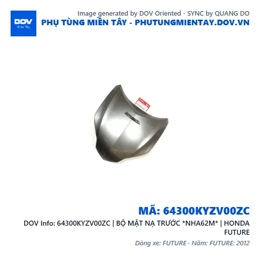 64300KYZV00ZC | BỘ MẶT NẠ TRƯỚC *NHA62M* | HONDA FUTURE — 64300KYZV00ZC