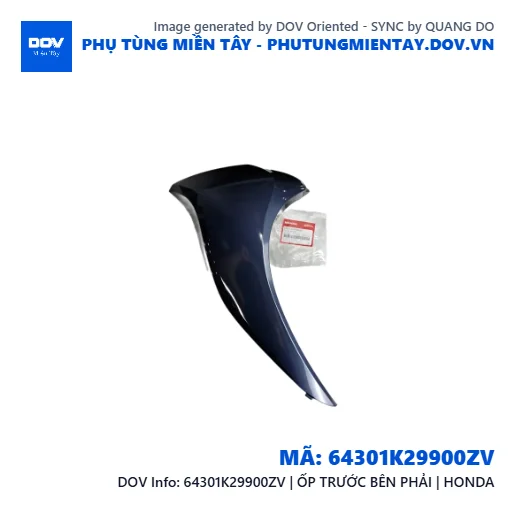 64301K29900ZV | ỐP TRƯỚC BÊN PHẢI | HONDA — 64301K29900ZV