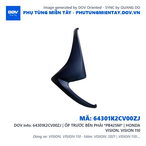 64301K2CV00ZJ | ỐP TRƯỚC BÊN PHẢI *PB425M* | HONDA VISION, VISION 110 — 64301K2CV00ZJ