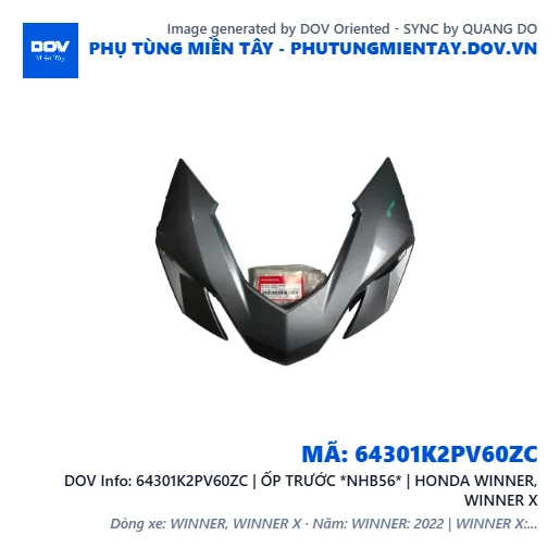 64301K2PV60ZC | ỐP TRƯỚC *NHB56* | HONDA WINNER, WINNER X — 64301K2PV60ZC