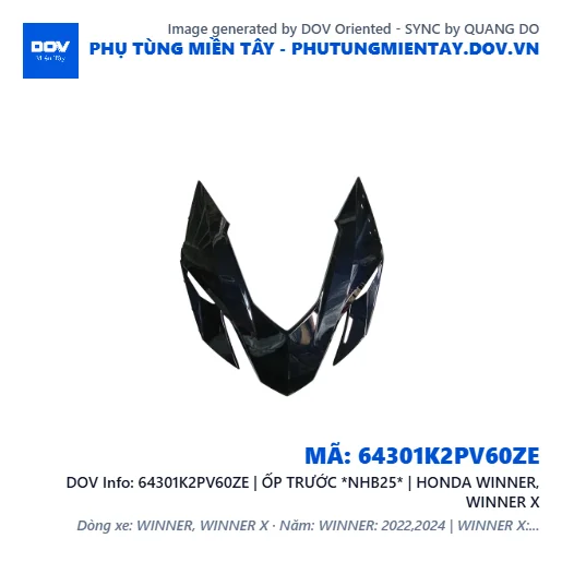 64301K2PV60ZE | ỐP TRƯỚC *NHB25* | HONDA WINNER, WINNER X — 64301K2PV60ZE