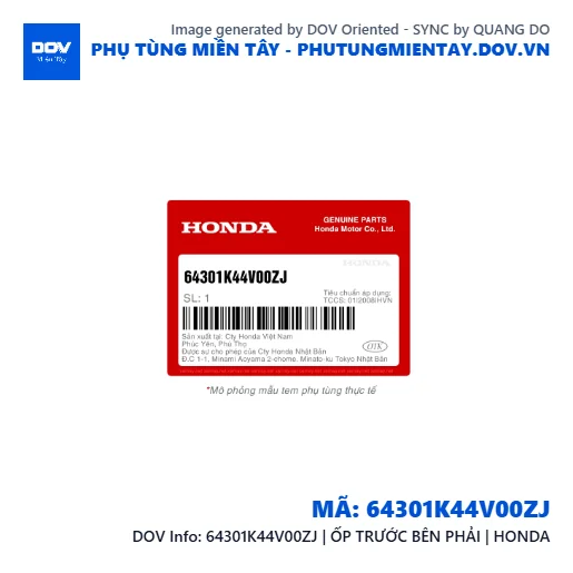 64301K44V00ZJ | ỐP TRƯỚC BÊN PHẢI | HONDA  — 64301K44V00ZJ
