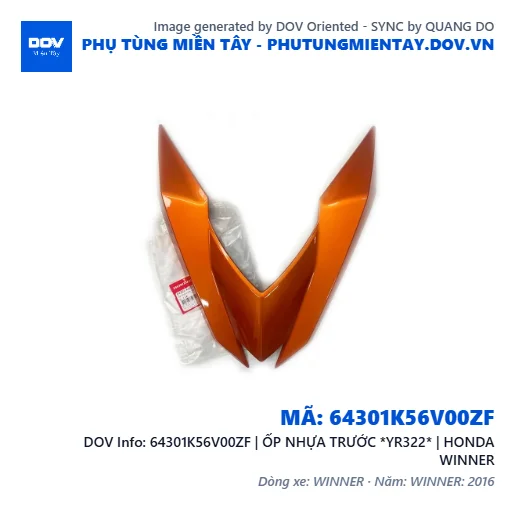 64301K56V00ZF | ỐP NHỰA TRƯỚC *YR322* | HONDA WINNER — 64301K56V00ZF