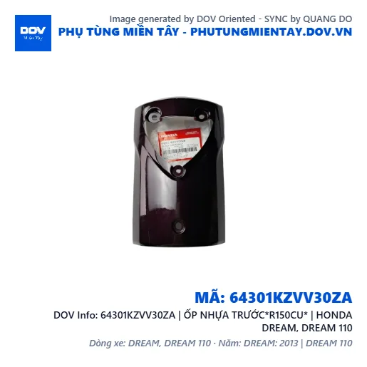 64301KZVV30ZA | ỐP NHỰA TRƯỚC*R150CU* | HONDA DREAM, DREAM 110 — 64301KZVV30ZA