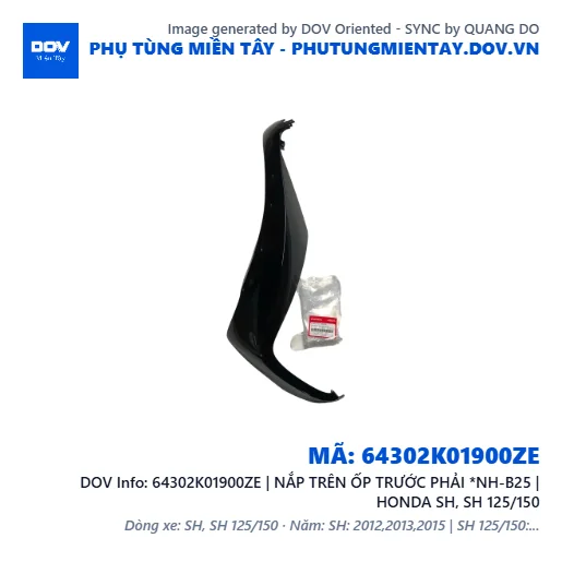 64302K01900ZE | NẮP TRÊN ỐP TRƯỚC PHẢI *NH-B25 | HONDA SH, SH 125/150 — 64302K01900ZE