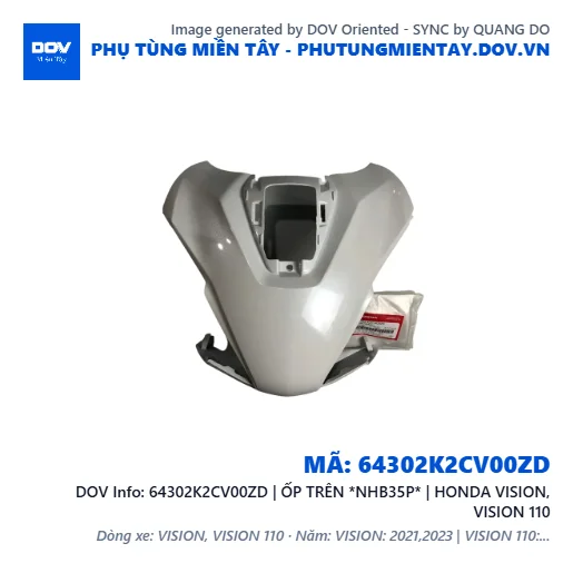 64302K2CV00ZD | ỐP TRÊN *NHB35P* | HONDA VISION, VISION 110 — 64302K2CV00ZD