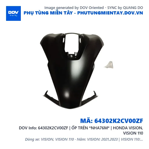 64302K2CV00ZF | ỐP TRÊN *NHA76M* | HONDA VISION, VISION 110 — 64302K2CV00ZF