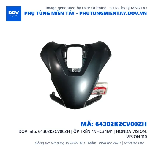 64302K2CV00ZH | ỐP TRÊN *NHC34M* | HONDA VISION, VISION 110 — 64302K2CV00ZH