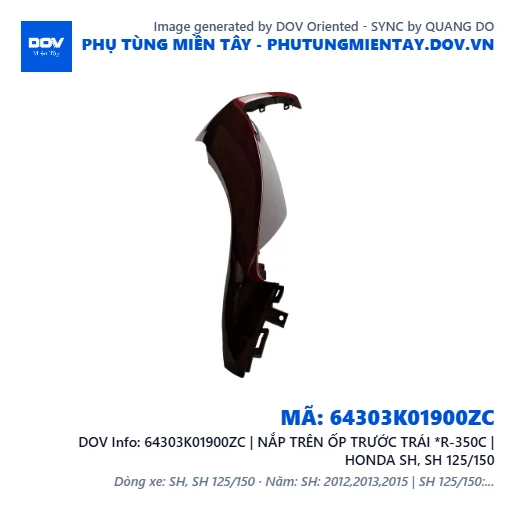 64303K01900ZC | NẮP TRÊN ỐP TRƯỚC TRÁI *R-350C | HONDA SH, SH 125/150 — 64303K01900ZC
