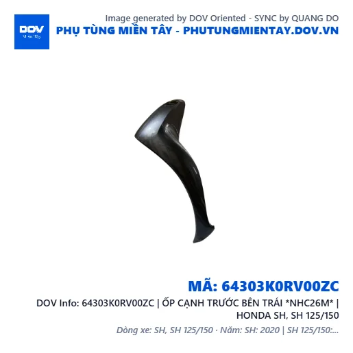 64303K0RV00ZC | ỐP CẠNH TRƯỚC BÊN TRÁI *NHC26M* | HONDA SH, SH 125/150 — 64303K0RV00ZC