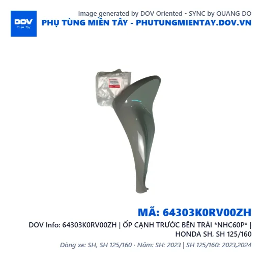 64303K0RV00ZH | ỐP CẠNH TRƯỚC BÊN TRÁI *NHC60P* | HONDA SH, SH 125/160 — 64303K0RV00ZH