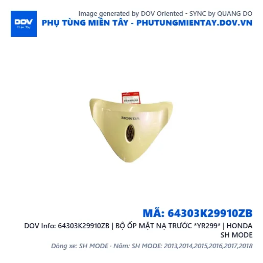 64303K29910ZB | BỘ ỐP MẶT NẠ TRƯỚC *YR299* | HONDA SH MODE — 64303K29910ZB