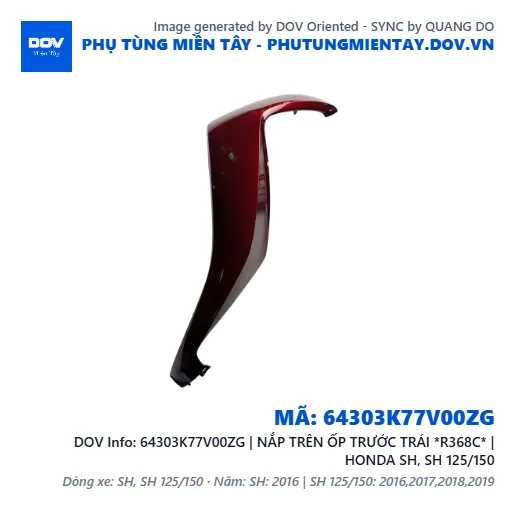 64303K77V00ZG | NẮP TRÊN ỐP TRƯỚC TRÁI *R368C* | HONDA SH, SH 125/150 — 64303K77V00ZG