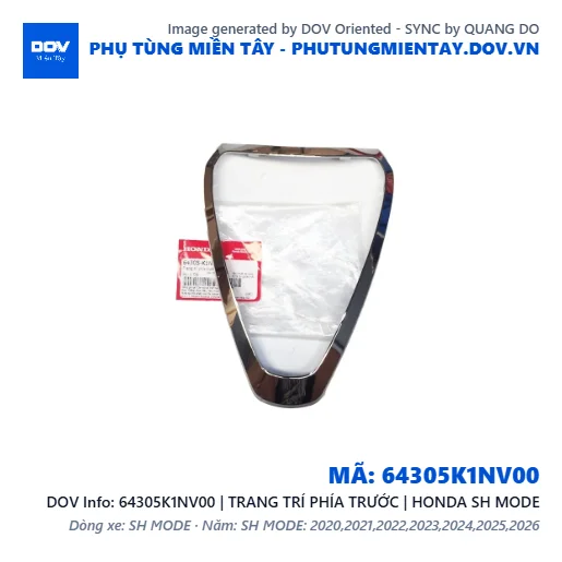 64305K1NV00 | TRANG TRÍ PHÍA TRƯỚC | HONDA SH MODE — 64305K1NV00