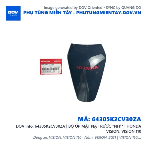 64305K2CV30ZA | BỘ ỐP MẶT NẠ TRƯỚC *NH1* | HONDA VISION, VISION 110 — 64305K2CV30ZA