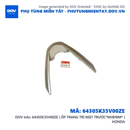 64305K35V00ZE | ỐP TRANG TRÍ MẶT TRƯỚC*NHB18M* | HONDA — 64305K35V00ZE