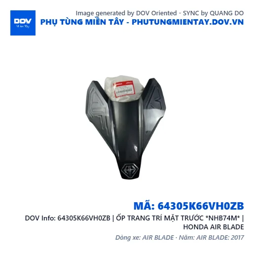 64305K66VH0ZB | ỐP TRANG TRÍ MẶT TRƯỚC *NHB74M* | HONDA AIR BLADE — 64305K66VH0ZB