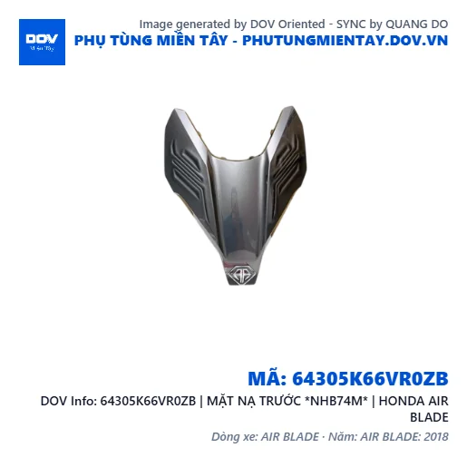 64305K66VR0ZB | MẶT NẠ TRƯỚC *NHB74M* | HONDA AIR BLADE — 64305K66VR0ZB