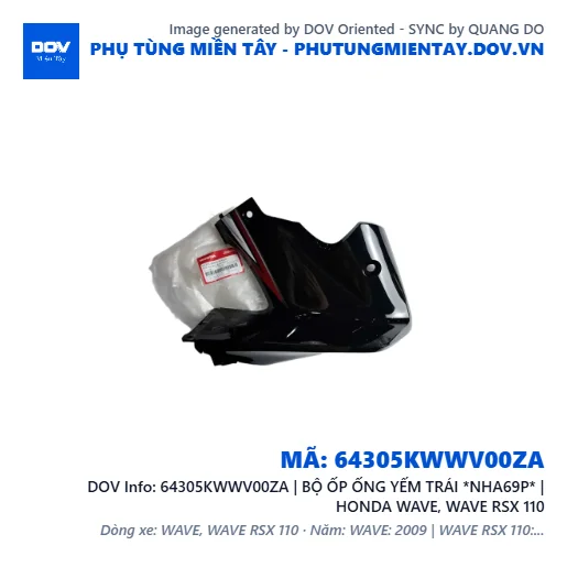 64305KWWV00ZA | BỘ ỐP ỐNG YẾM TRÁI *NHA69P* | HONDA WAVE, WAVE RSX 110 — 64305KWWV00ZA