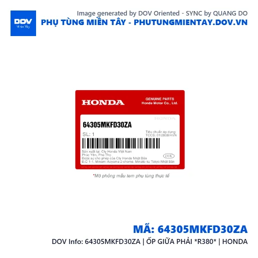 64305MKFD30ZA | ỐP GIỮA PHẢI *R380* | HONDA  — 64305MKFD30ZA