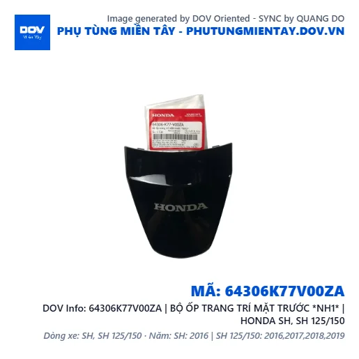64306K77V00ZA | BỘ ỐP TRANG TRÍ MẶT TRƯỚC *NH1* | HONDA SH, SH 125/150 — 64306K77V00ZA