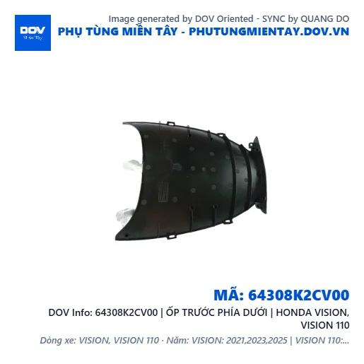 64308K2CV00 | ỐP TRƯỚC PHÍA DƯỚI | HONDA VISION, VISION 110 — 64308K2CV00
