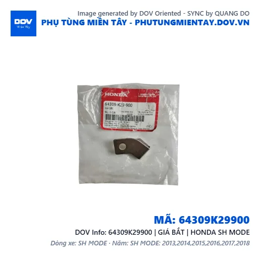 64309K29900 | GIÁ BẮT | HONDA SH MODE — 64309K29900
